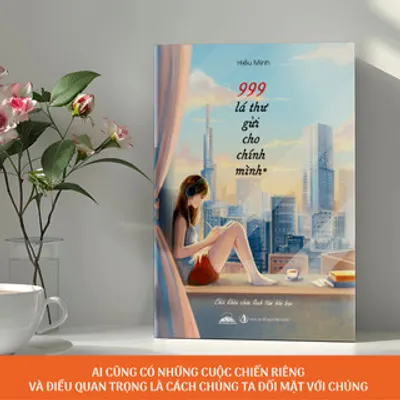 Bìa sách 999 Lá Thư Gửi Cho Chính Mình