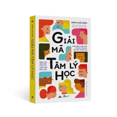 Giải Mã Tâm Lý Học – Nhận Diện Và Kiểm Soát Cảm Xúc Tiêu Cực — ảnh 7